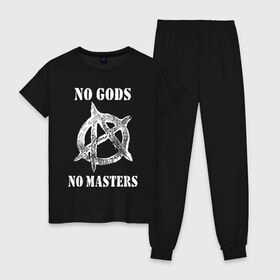 Женская пижама хлопок с принтом NO GODS NO MASTERS в Курске, 100% хлопок | брюки и футболка прямого кроя, без карманов, на брюках мягкая резинка на поясе и по низу штанин | anarchy | ateist | freedom | no gods | no masters | punk | rock | tegunvteg | анархия | атеизм | граффити | логотип | нет бога | нет хозяина | панк | рок