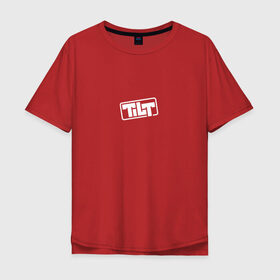Мужская футболка хлопок Oversize с принтом TILT в Курске, 100% хлопок | свободный крой, круглый ворот, “спинка” длиннее передней части | Тематика изображения на принте: 16 | counterstrike | global offensive | memes | source | tilt | тильт