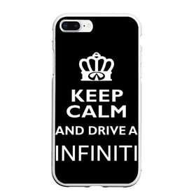 Чехол для iPhone 7Plus/8 Plus матовый с принтом Drive a INFINITI! в Курске, Силикон | Область печати: задняя сторона чехла, без боковых панелей | 35 | auto | car | fx35 | infinity | keep calm | qx80 | sport | авто | автомобиль | водитель | гонщик | инфинити | королевский | король | корона | лого | логотип | любитель | марка | машина | подарок | рейсер