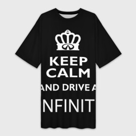 Платье-футболка 3D с принтом Drive a INFINITI в Курске,  |  | 35 | auto | car | fx35 | infinity | keep calm | qx80 | sport | авто | автомобиль | водитель | гонщик | инфинити | королевский | король | корона | лого | логотип | любитель | марка | машина | подарок | рейсер