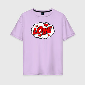 Женская футболка хлопок Oversize с принтом Love в Курске, 100% хлопок | свободный крой, круглый ворот, спущенный рукав, длина до линии бедер
 | 14 февраля | i love you | love is | валентин | день святого | любовь | надпись | наука | сердце | таблица | текст | химия | я тебя люблю