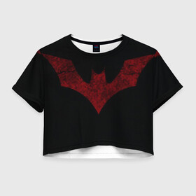 Женская футболка Crop-top 3D с принтом красный бетман в Курске, 100% полиэстер | круглая горловина, длина футболки до линии талии, рукава с отворотами | batman beyond | бетман | бетман будущего | летуячая мышь | мышь