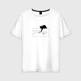 Женская футболка хлопок Oversize с принтом Сотворение Адама и котик в Курске, 100% хлопок | свободный крой, круглый ворот, спущенный рукав, длина до линии бедер
 | животные | искусство | картинка | кот | котик | кошка | прикол | сотворение адама
