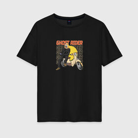 Женская футболка хлопок Oversize с принтом Ghost Rider в Курске, 100% хлопок | свободный крой, круглый ворот, спущенный рукав, длина до линии бедер
 | ghost rider | кино | мотоцикл | персонаж | призрачный гонщик | прикол | скелет | скутер | фильм | череп | юмор