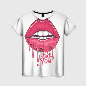 Женская футболка 3D с принтом I Love ypu (я люблю тебя) в Курске, 100% полиэфир ( синтетическое хлопкоподобное полотно) | прямой крой, круглый вырез горловины, длина до линии бедер | 8 марта | i love you | kiss | love | губы | девушке | день влюбленных | зубы | любовь | любтмой | марта | поцелуй | розовые губы | розовый | страсть | течет | я люблю тебя