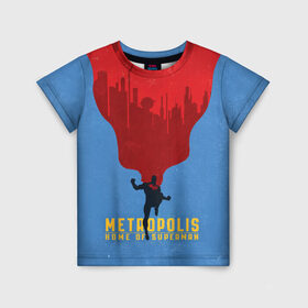 Детская футболка 3D с принтом Metropolis в Курске, 100% гипоаллергенный полиэфир | прямой крой, круглый вырез горловины, длина до линии бедер, чуть спущенное плечо, ткань немного тянется | superman | vdzabma | супермен