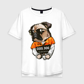 Мужская футболка хлопок Oversize с принтом Крутой мопс в Курске, 100% хлопок | свободный крой, круглый ворот, “спинка” длиннее передней части | бандит | мопс | опасный | очки | пёс | преступник | собака | хипстер | хулиган