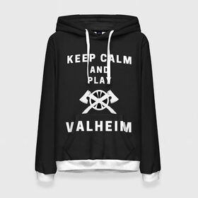 Женская толстовка 3D с принтом Keep calm and play Valheim в Курске, 100% полиэстер  | двухслойный капюшон со шнурком для регулировки, мягкие манжеты на рукавах и по низу толстовки, спереди карман-кенгуру с мягким внутренним слоем. | elder | loki | odin | the | thor | valheim | биврёст | валхейм | вальхейм | викинги | всеотец | дракар | древний | древо | ётун | йотун | локи | мира | один | тор | фенир | хель | черный лес | эйктюр