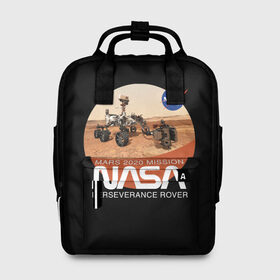 Женский рюкзак 3D с принтом NASA - Perseverance в Курске, 100% полиэстер | лямки с регулируемой длиной, сверху ручки, чтобы рюкзак нести как сумку. Основное отделение закрывается на молнию, как и внешний карман. Внутри два дополнительных кармана, один из которых закрывается на молнию. По бокам два дополнительных кармашка, куда поместится маленькая бутылочка
 | 2020 | 2021 | 21б | elon | mars | musk | nasa | perseverance | space | spacex | илон | космос | марс | марсоход | маск | наса | настойчивый