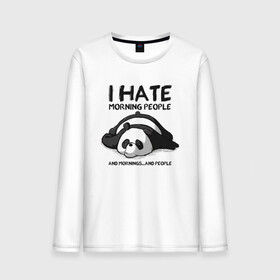 Мужской лонгслив хлопок с принтом I Hate Morning And People в Курске, 100% хлопок |  | and | hate | i | morning | mornings | panda | people | людей | люди | ненавижу | панда | утро