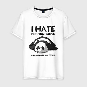 Мужская футболка хлопок с принтом I Hate Morning And People в Курске, 100% хлопок | прямой крой, круглый вырез горловины, длина до линии бедер, слегка спущенное плечо. | Тематика изображения на принте: and | hate | i | morning | mornings | panda | people | людей | люди | ненавижу | панда | утро