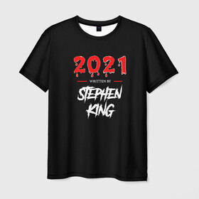 Мужская футболка 3D с принтом 2021 в Курске, 100% полиэфир | прямой крой, круглый вырез горловины, длина до линии бедер | 2021 | director by | mem | вирус | директор | из мемов | карантин | мем | мемы | писатель | прикол | с мемом | стивен кинг | фильм