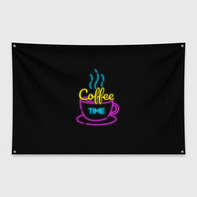 Флаг-баннер с принтом Время кофе (Неон) в Курске, 100% полиэстер | размер 67 х 109 см, плотность ткани — 95 г/м2; по краям флага есть четыре люверса для крепления | coffee time | время кофе | дымящийся кофе | кофе | неон
