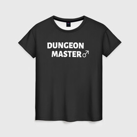 Женская футболка 3D с принтом Dungeon Master в Курске, 100% полиэфир ( синтетическое хлопкоподобное полотно) | прямой крой, круглый вырез горловины, длина до линии бедер | aniki | billy | boss | boy | darkholm | door | dungeon | full | gachimuchi | gym | herrington | jabroni | master | next | of | this | van | what | аники | билли | бой | босс | ван | гачимучи | данжен | даркхолм | дор | жаброни | качалки | мастер | некст |