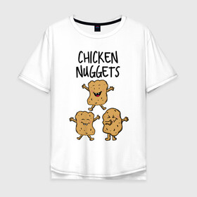 Мужская футболка хлопок Oversize с принтом Веселые наггетсы в Курске, 100% хлопок | свободный крой, круглый ворот, “спинка” длиннее передней части | chicken nuggets | еда | живая еда | наггетсы | чикен наггетс
