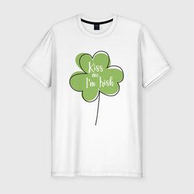 Мужская футболка хлопок Slim с принтом День святого Патрика - Kiss me в Курске, 92% хлопок, 8% лайкра | приталенный силуэт, круглый вырез ворота, длина до линии бедра, короткий рукав | kiss me i am irish | день святого патрика | зеленый | ирландия | клевер | листик | мультяшный | на английском | надпись | патрик | подарок | прикол | символ
