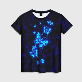 Женская футболка 3D с принтом Неоновые бабочки в Курске, 100% полиэфир ( синтетическое хлопкоподобное полотно) | прямой крой, круглый вырез горловины, длина до линии бедер | butterfly | dream | fantasy | neon | space | stars | wings | бабочки | бабочки космос | блестящие | весна | вселенная | галактика | голубые бабочки | девочкам | девушкам | звезды | космические | космос | крыя | лето