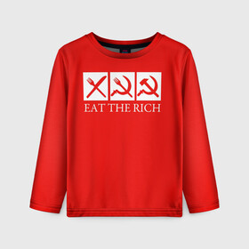 Детский лонгслив 3D с принтом Eat The Rich в Курске, 100% полиэстер | длинные рукава, круглый вырез горловины, полуприлегающий силуэт
 | eat the rich | rich | богатый | еда | ешьте богатых | коммунизм | красная | молот | партия | патриот | ретро | серп | ссср