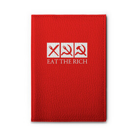 Обложка для автодокументов с принтом Eat The Rich в Курске, натуральная кожа |  размер 19,9*13 см; внутри 4 больших “конверта” для документов и один маленький отдел — туда идеально встанут права | Тематика изображения на принте: eat the rich | rich | богатый | еда | ешьте богатых | коммунизм | красная | молот | партия | патриот | ретро | серп | ссср