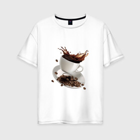Женская футболка хлопок Oversize с принтом Кофеек в Курске, 100% хлопок | свободный крой, круглый ворот, спущенный рукав, длина до линии бедер
 | бодрящий напиток | зерна | чашка
