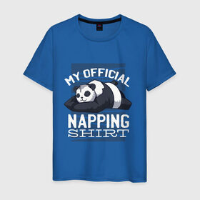 Мужская футболка хлопок с принтом My Official Napping Shirt в Курске, 100% хлопок | прямой крой, круглый вырез горловины, длина до линии бедер, слегка спущенное плечо. | Тематика изображения на принте: english | funny | lazy | panda | английские надписи | английский язык | дневной сон | дремлет | дрыхнет | ленивая панда | ленивый | лень | люблю вздремнуть | люблю спать | панда | пандочка | прикол | сиеста