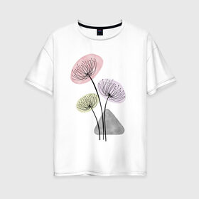 Женская футболка хлопок Oversize с принтом Одуванчики в Курске, 100% хлопок | свободный крой, круглый ворот, спущенный рукав, длина до линии бедер
 | зонтики | лето | растения | серый. одуванчик | сиреневый | сухоцветы | цветы
