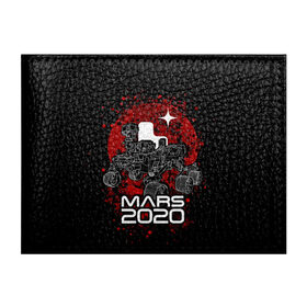 Обложка для студенческого билета с принтом МАРС 2020, Perseverance в Курске, натуральная кожа | Размер: 11*8 см; Печать на всей внешней стороне | mars 2020 | nasa | perseverance | космос | марс | марс 2020 | марсоход | персеверенс