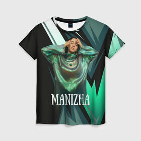 Женская футболка 3D с принтом Манижа Manizha в Курске, 100% полиэфир ( синтетическое хлопкоподобное полотно) | прямой крой, круглый вырез горловины, длина до линии бедер | manizha | далеровна | душанбе | евровидение | евровидение 2021 | манижа | певица | таджикистан | хамраева