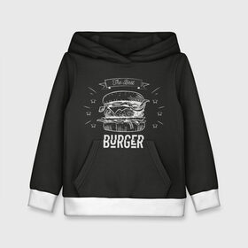 Детская толстовка 3D с принтом Бургер в Курске, 100% полиэстер | двухслойный капюшон со шнурком для регулировки, мягкие манжеты на рукавах и по низу толстовки, спереди карман-кенгуру с мягким внутренним слоем | fast food | the best burger | бургер | еда | фастфуд