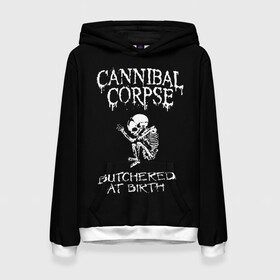 Женская толстовка 3D с принтом Cannibal Corpse в Курске, 100% полиэстер  | двухслойный капюшон со шнурком для регулировки, мягкие манжеты на рукавах и по низу толстовки, спереди карман-кенгуру с мягким внутренним слоем. | cannibal corpse | kreator | punk rock | slayer | sodom | анархия | блэк метал | гаражный рок | гранж | дэт метал | металл | панк рок | рок музыка | рок н ролл | рокер | треш метал | труп каннибал | тяжелый рок | хард рок