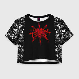 Женская футболка Crop-top 3D с принтом Cannibal Corpse в Курске, 100% полиэстер | круглая горловина, длина футболки до линии талии, рукава с отворотами | cannibal | cannibal corpse | corpse | trash | алекс уэбстер | брутальный дэт метал | дэт метал | дэтграйнд | пол мазуркевич