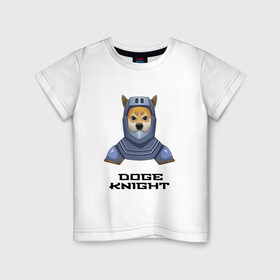 Детская футболка хлопок с принтом DOGE KNIGHT в Курске, 100% хлопок | круглый вырез горловины, полуприлегающий силуэт, длина до линии бедер | doge | доспехи | мем | рыцарь | сиба ину