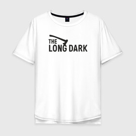 Мужская футболка хлопок Oversize с принтом The long dark в Курске, 100% хлопок | свободный крой, круглый ворот, “спинка” длиннее передней части | Тематика изображения на принте: game | long dark | survival | the long dark | игра