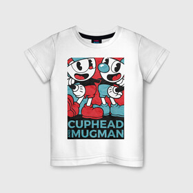 Детская футболка хлопок с принтом Cuphead and Mugman в Курске, 100% хлопок | круглый вырез горловины, полуприлегающий силуэт, длина до линии бедер | cuphead | game | mugman | арт | голова | игра | капхед | постер | чашка