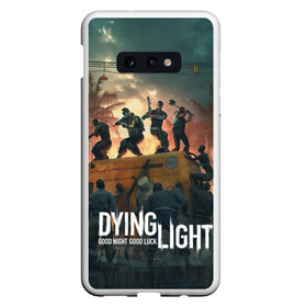 Чехол для Samsung S10E с принтом Dying Light в Курске, Силикон | Область печати: задняя сторона чехла, без боковых панелей | dying light | dying light 2 | game | games | zomby | апокалипсис | даинг лайт | два | дуинг лайт | зомби | зомби апокалипсис | игра | игры