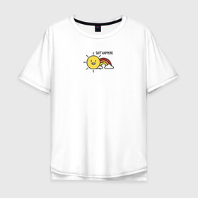 Мужская футболка хлопок Oversize с принтом Shit Happens Дерьмо случается в Курске, 100% хлопок | свободный крой, круглый ворот, “спинка” длиннее передней части | Тематика изображения на принте: настроение | прикол | радость | радуга | смешная надпись | солнышко | счастье | юмор
