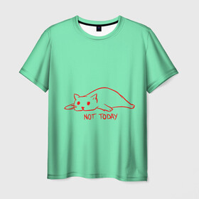 Мужская футболка 3D с принтом Not Today в Курске, 100% полиэфир | прямой крой, круглый вырез горловины, длина до линии бедер | Тематика изображения на принте: nottoday | кот | кошка | не сегодня | отдых | цитаты