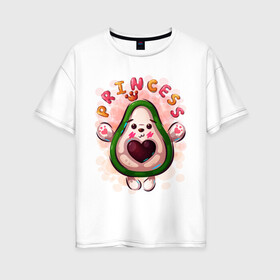 Женская футболка хлопок Oversize с принтом Принцесса Авокадо милашка в Курске, 100% хлопок | свободный крой, круглый ворот, спущенный рукав, длина до линии бедер
 | авокадо | малышка | милашка | мультяшка | надпись | сердце
