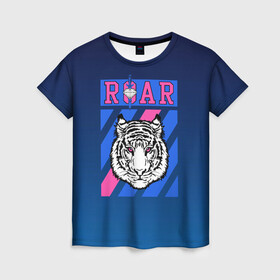 Женская футболка 3D с принтом Roar Tiger в Курске, 100% полиэфир ( синтетическое хлопкоподобное полотно) | прямой крой, круглый вырез горловины, длина до линии бедер | roar | большая кошка | полосатый | тигр | тигрица | хищник
