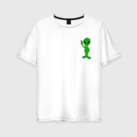 Женская футболка хлопок Oversize с принтом Инопланетянин зеленый в Курске, 100% хлопок | свободный крой, круглый ворот, спущенный рукав, длина до линии бедер
 | зеленый человек | инопланетянин | инопланетянин в зеленый | инопланетянина | инопланетяночка