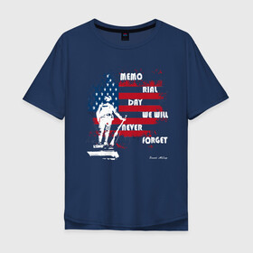 Мужская футболка хлопок Oversize с принтом День памяти в Курске, 100% хлопок | свободный крой, круглый ворот, “спинка” длиннее передней части | memorial day | usa | день ветеранов | день памяти | день победы | день скорби | флаг