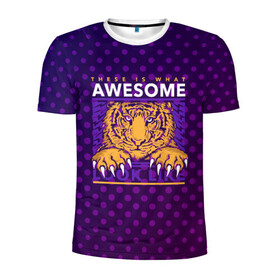 Мужская футболка 3D спортивная с принтом Awesome Тигр lion like в Курске, 100% полиэстер с улучшенными характеристиками | приталенный силуэт, круглая горловина, широкие плечи, сужается к линии бедра | Тематика изображения на принте: like | lion | кошка | крупная кошка | лев | текст | тигр | тигр с текстом