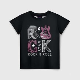 Детская футболка 3D с принтом Rock star в Курске, 100% гипоаллергенный полиэфир | прямой крой, круглый вырез горловины, длина до линии бедер, чуть спущенное плечо, ткань немного тянется | rock | rock star | rockn roll | star | гитара | рок | рокер | рокнролл | шум