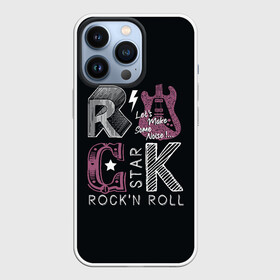 Чехол для iPhone 13 Pro с принтом Rock star в Курске,  |  | rock | rock star | rockn roll | star | гитара | рок | рокер | рокнролл | шум