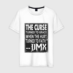 Мужская футболка хлопок с принтом DMX - The Curse в Курске, 100% хлопок | прямой крой, круглый вырез горловины, длина до линии бедер, слегка спущенное плечо. | dmx | dog | earl simmons | hip hop | music | new york | rap | rapper | rip | ruff ryders | диэмикс | музыка | нью йорк | пёс | рэп | рэпер | хипхоп | эрл симмонс