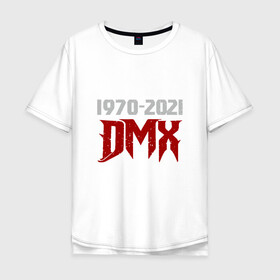 Мужская футболка хлопок Oversize с принтом DMX Life в Курске, 100% хлопок | свободный крой, круглый ворот, “спинка” длиннее передней части | dmx | dog | earl simmons | hip hop | music | new york | rap | rapper | rip | ruff ryders | диэмикс | музыка | нью йорк | пёс | рэп | рэпер | хипхоп | эрл симмонс