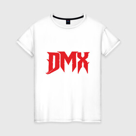Женская футболка хлопок с принтом DMX Power в Курске, 100% хлопок | прямой крой, круглый вырез горловины, длина до линии бедер, слегка спущенное плечо | dmx | dog | earl simmons | hip hop | music | new york | rap | rapper | rip | ruff ryders | диэмикс | музыка | нью йорк | пёс | рэп | рэпер | хипхоп | эрл симмонс