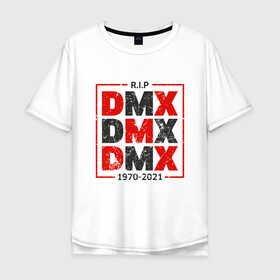 Мужская футболка хлопок Oversize с принтом DMX R.I.P. в Курске, 100% хлопок | свободный крой, круглый ворот, “спинка” длиннее передней части | Тематика изображения на принте: dmx | dog | earl simmons | hip hop | music | new york | rap | rapper | rip | ruff ryders | диэмикс | музыка | нью йорк | пёс | рэп | рэпер | хипхоп | эрл симмонс