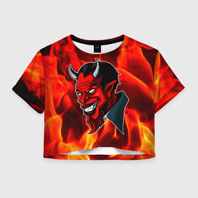 Женская футболка Crop-top 3D с принтом The devil is on fire в Курске, 100% полиэстер | круглая горловина, длина футболки до линии талии, рукава с отворотами | 666 | fire | lucifer | демон | дьявол | люцифер | монстр | огонь | пламя | сатана | текстура