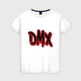 Женская футболка хлопок с принтом DMX Rap в Курске, 100% хлопок | прямой крой, круглый вырез горловины, длина до линии бедер, слегка спущенное плечо | dmx | dog | earl simmons | hip hop | music | new york | rap | rapper | rip | ruff ryders | диэмикс | музыка | нью йорк | пёс | рэп | рэпер | хипхоп | эрл симмонс